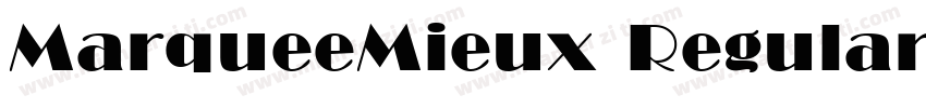 MarqueeMieux Regular字体转换